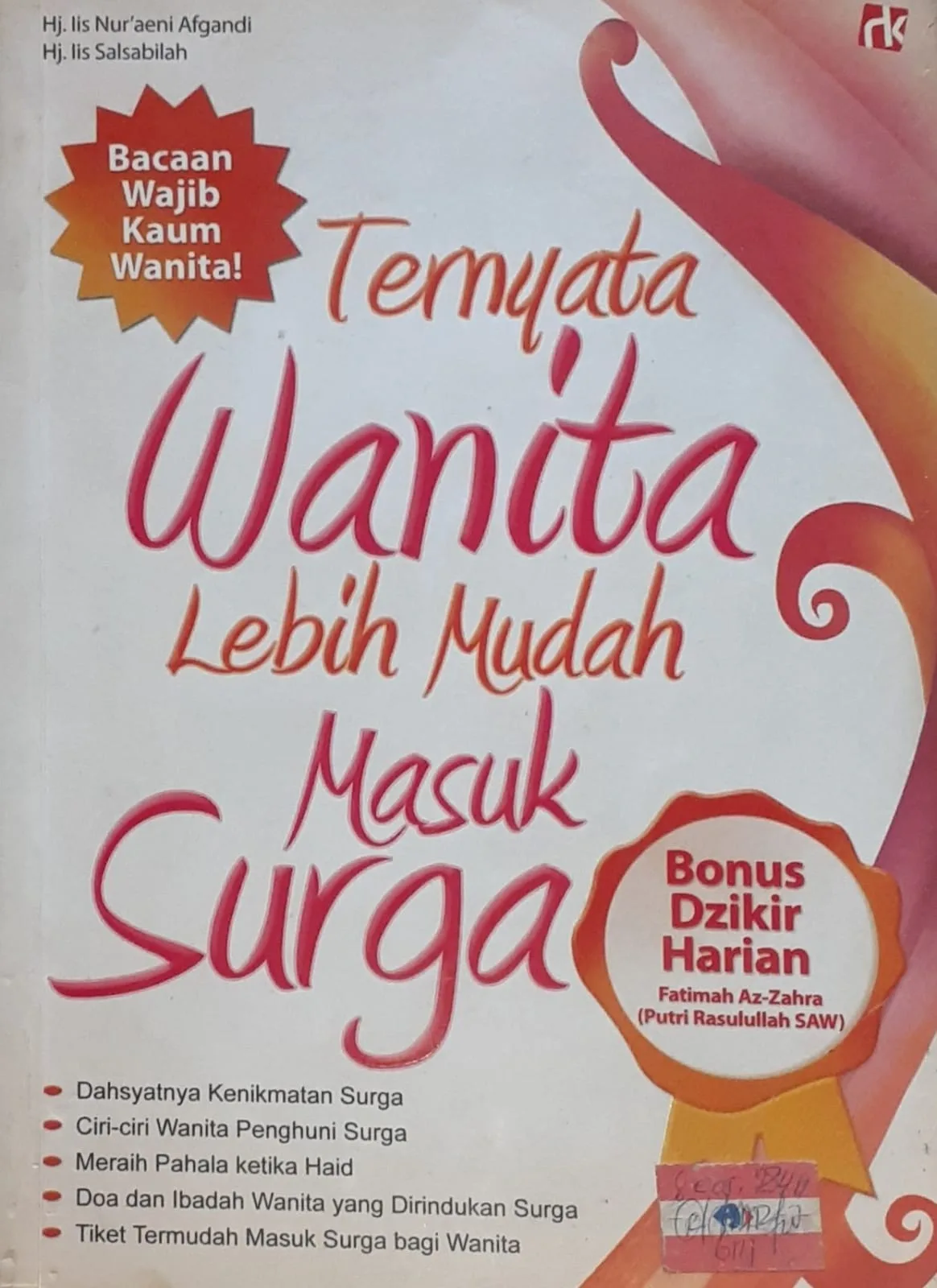 Ternyata wanita lebih mudah masuk surga